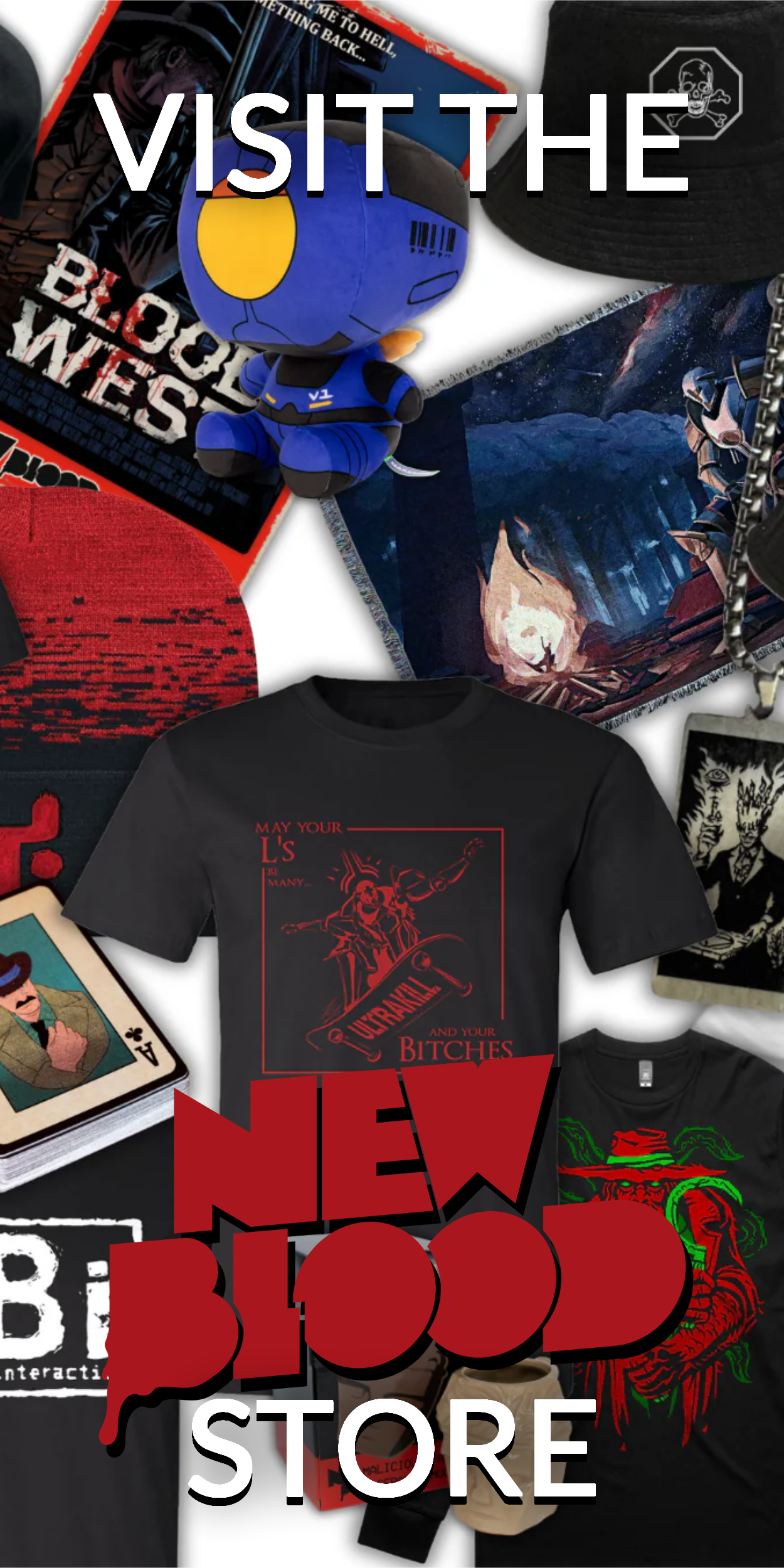 Visit the New Blood Store.